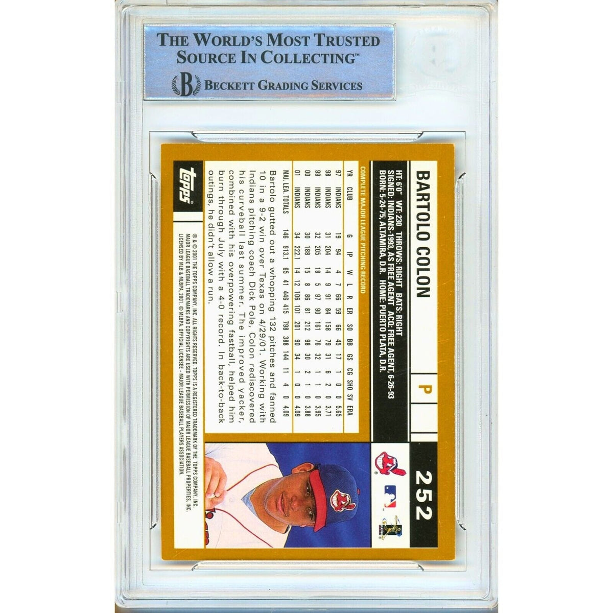 Bartolo Colon Cleveland Indians Autographed Autograph Trading Card Beckett BAS