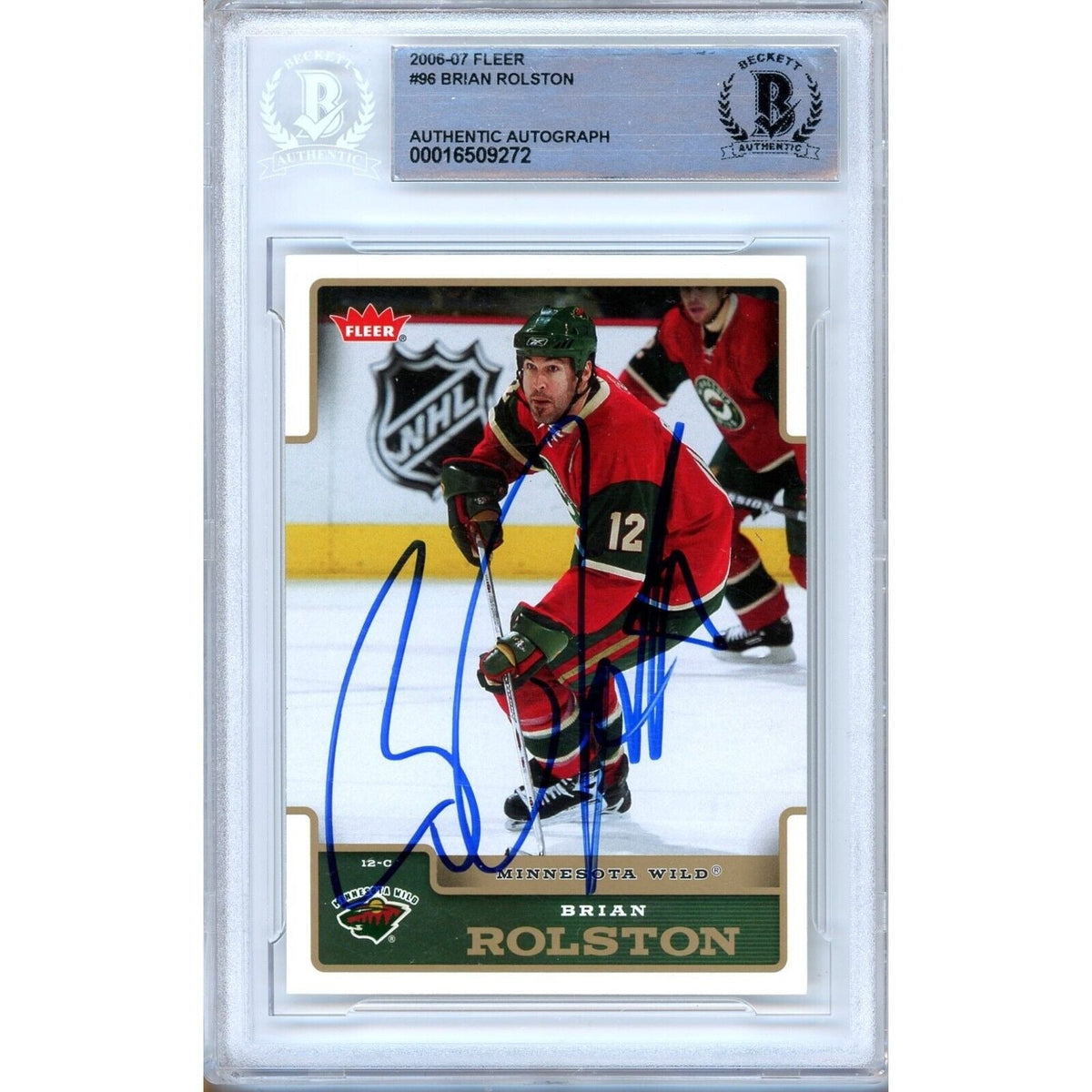 Brian Rolston Minnesota Wild Autographed Trading Card Beckett BAS