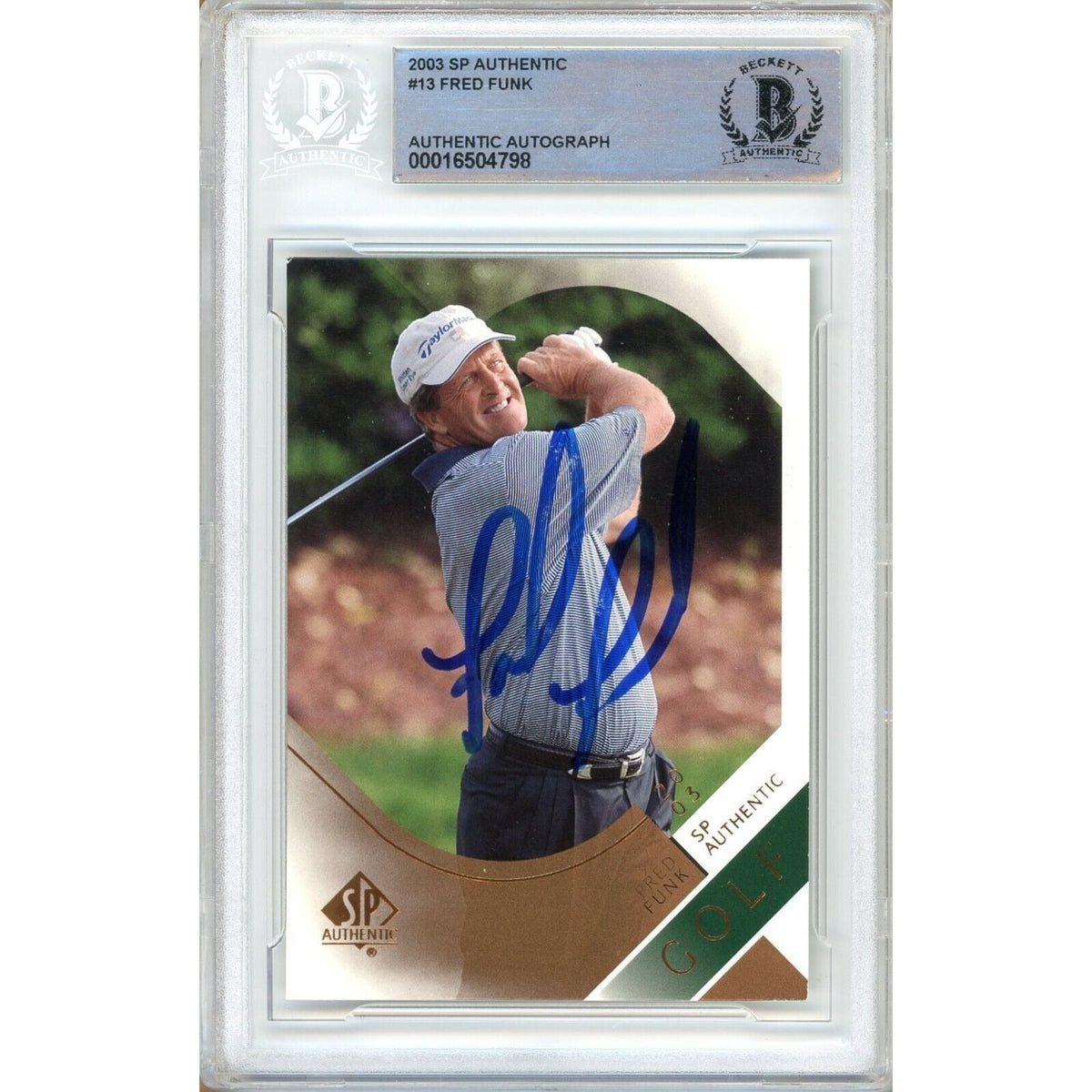 Fred Funk Upper Deck Autographed Trading Card Beckett BAS