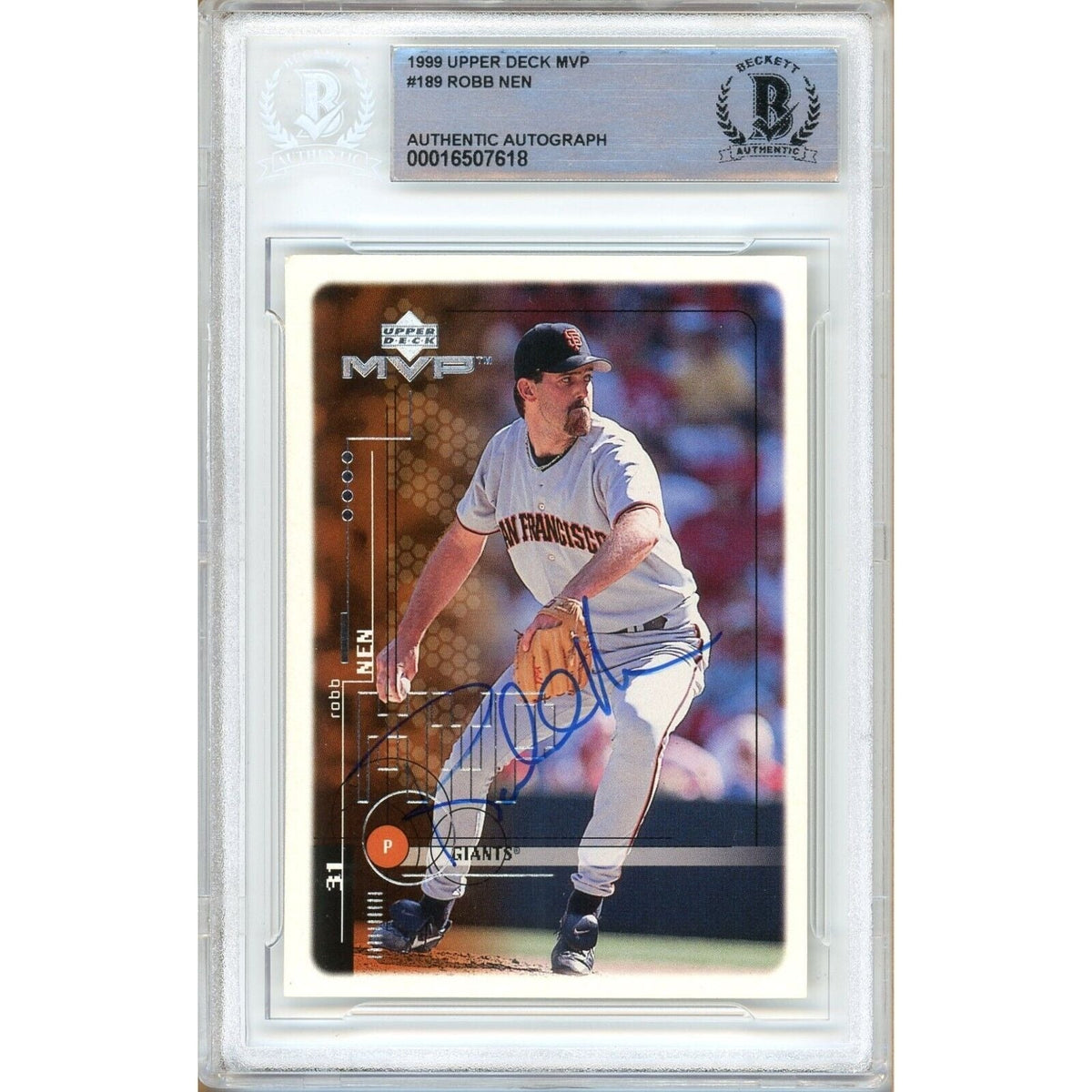 Robb Nen San Francisco Giants Autographed Trading Card Beckett BAS