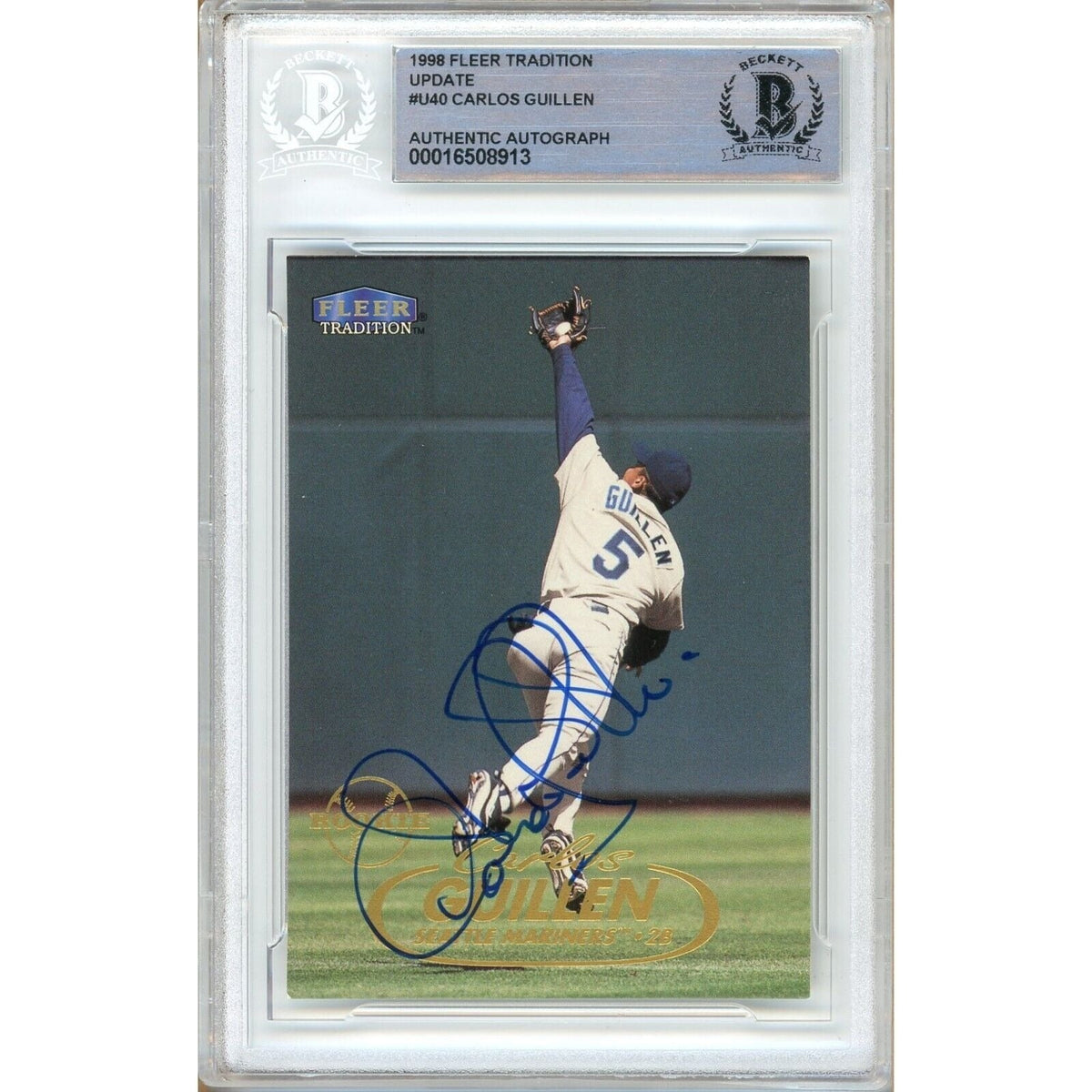Carlos Guillen Fleer Tradition Update Autographed Trading Card Beckett BAS