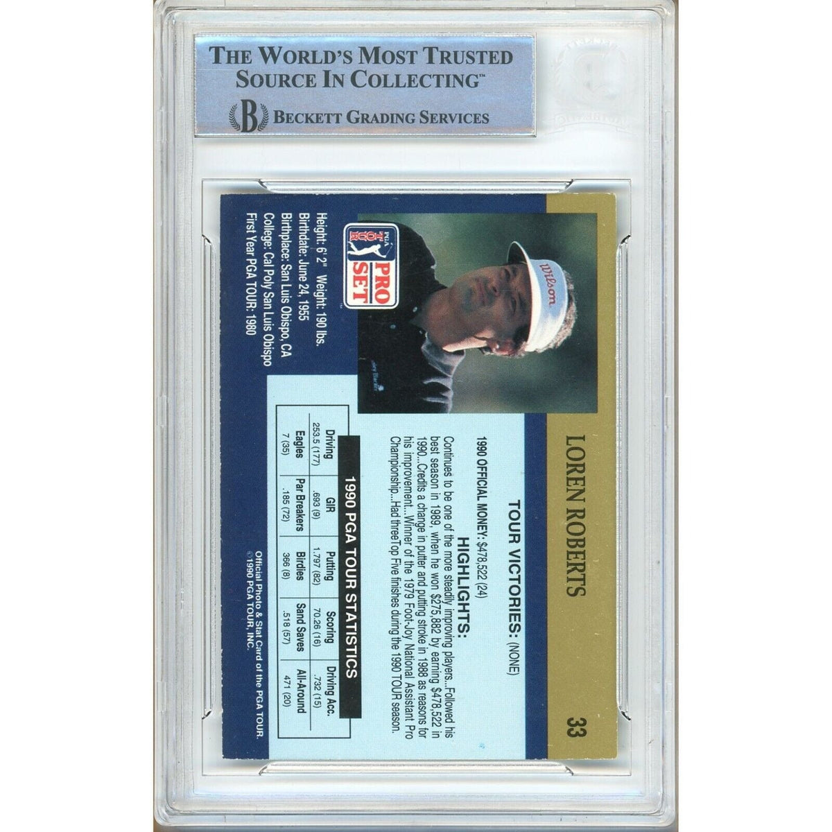 Loren Roberts Tour Pro Set Autograph Trading Card Beckett BAS