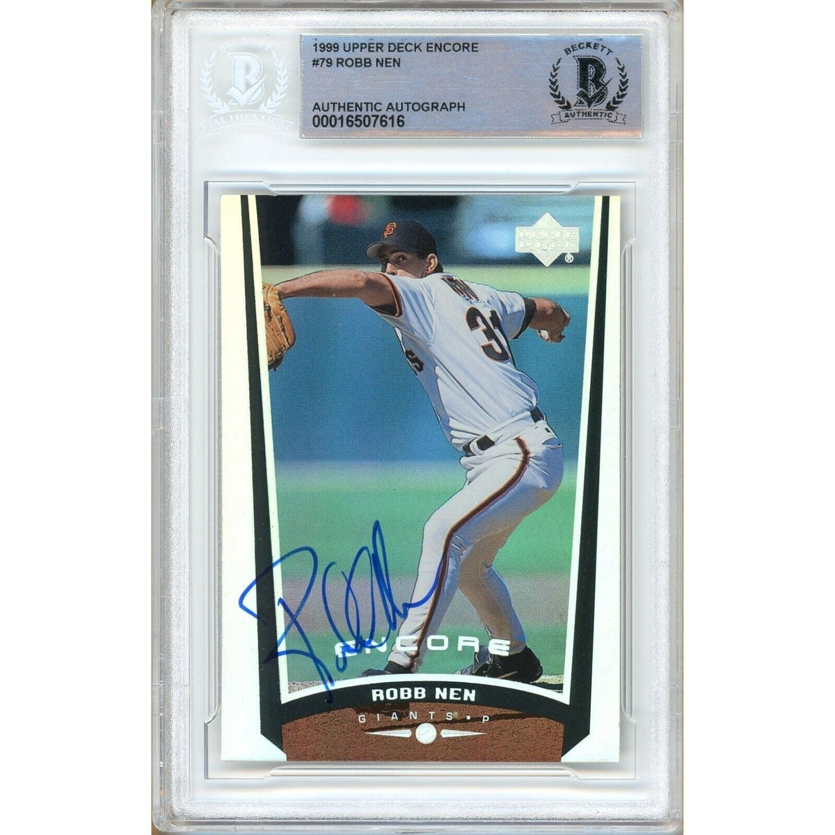 Robb Nen San Francisco Giants Autographed Trading Card Beckett BAS