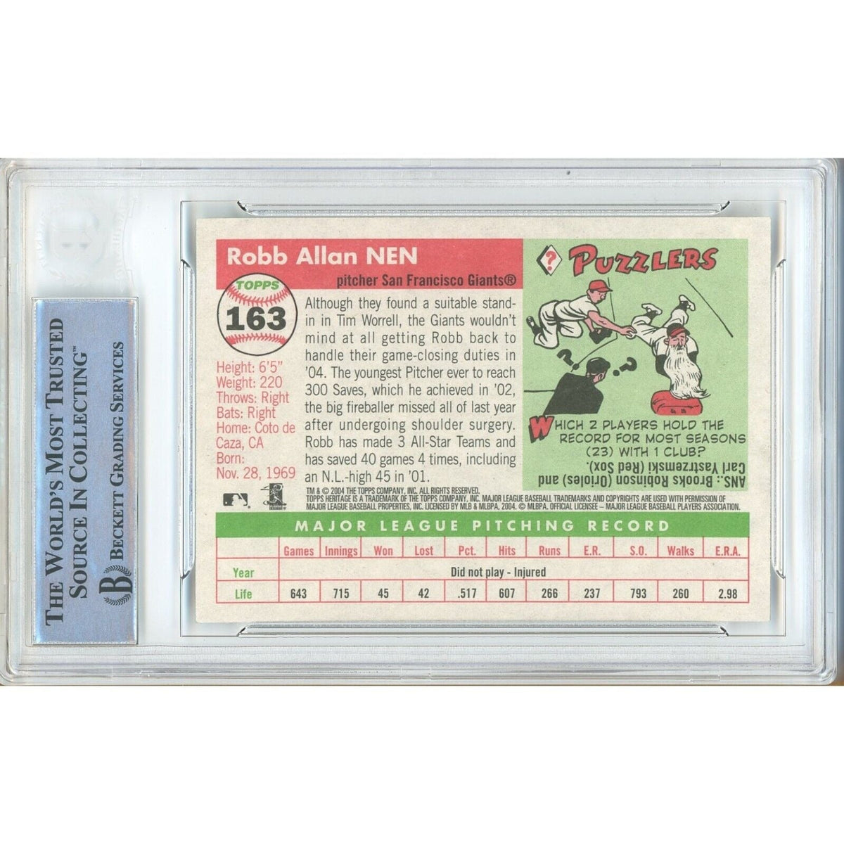 Robb Nen San Francisco Giants Autograph Trading Card Beckett BAS