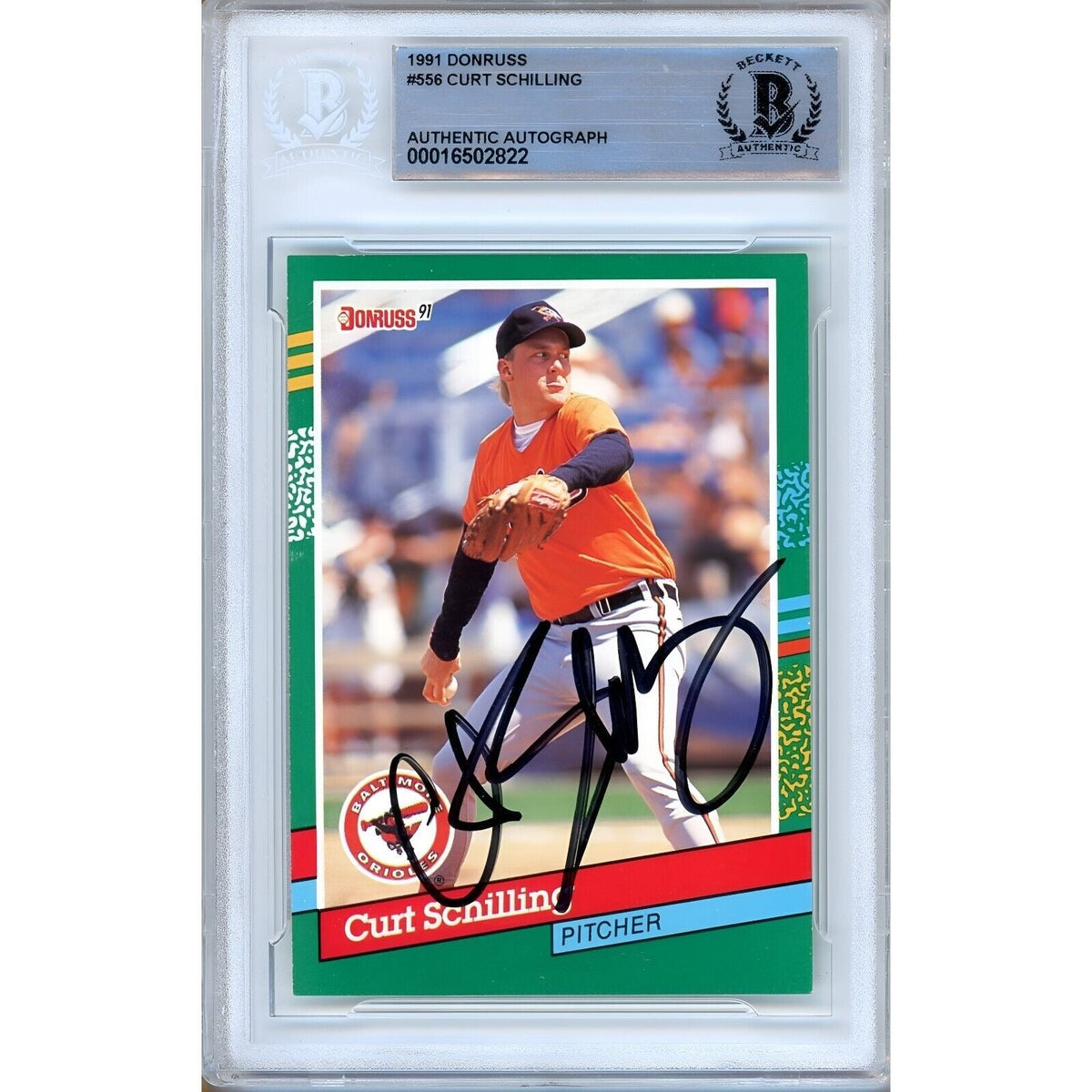 Curt Schilling Baltimore Orioles Autographed Trading Card Beckett BAS