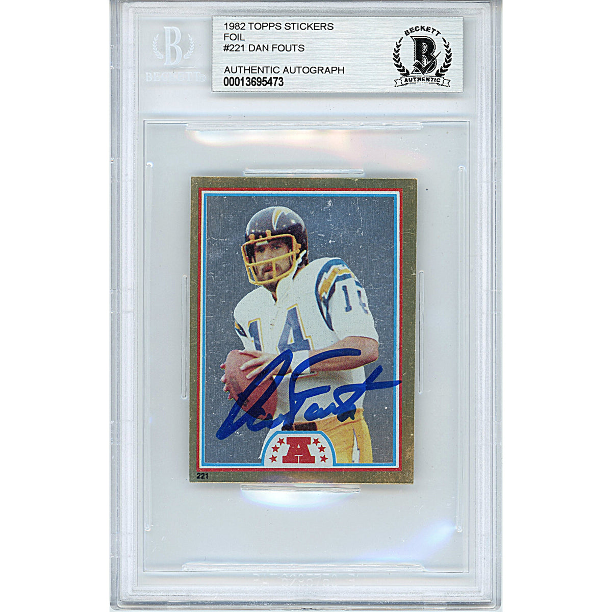 Dan Fouts Autographed Trading Card Beckett BGS