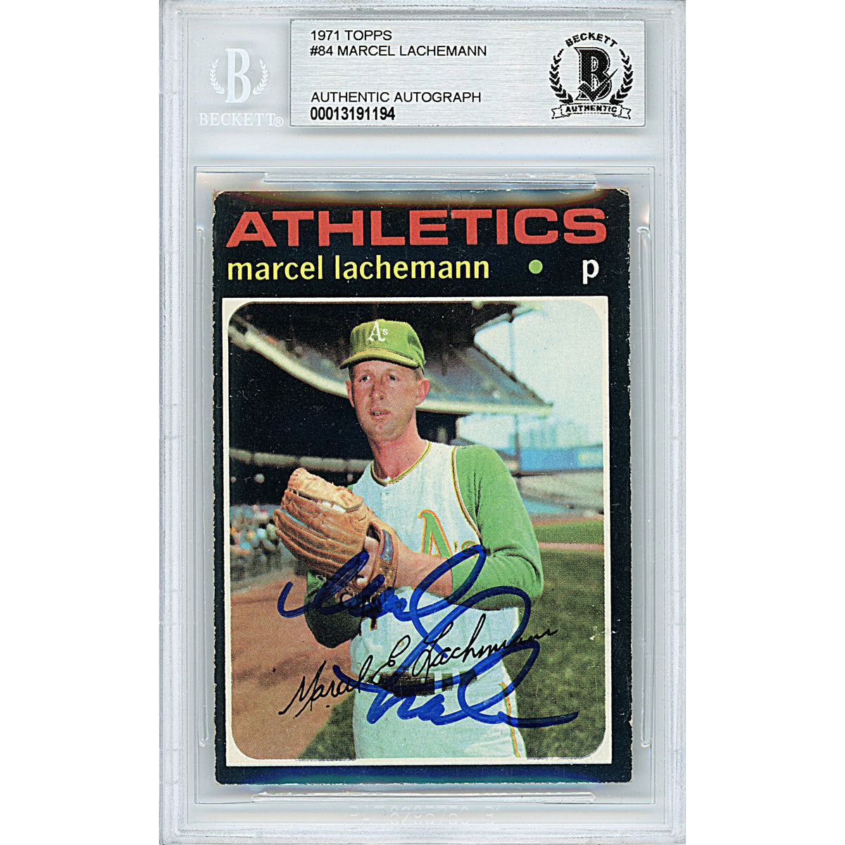 Marcel Lachemann Signed Oakland Athletics Autographed Trading Card Beckett BGS