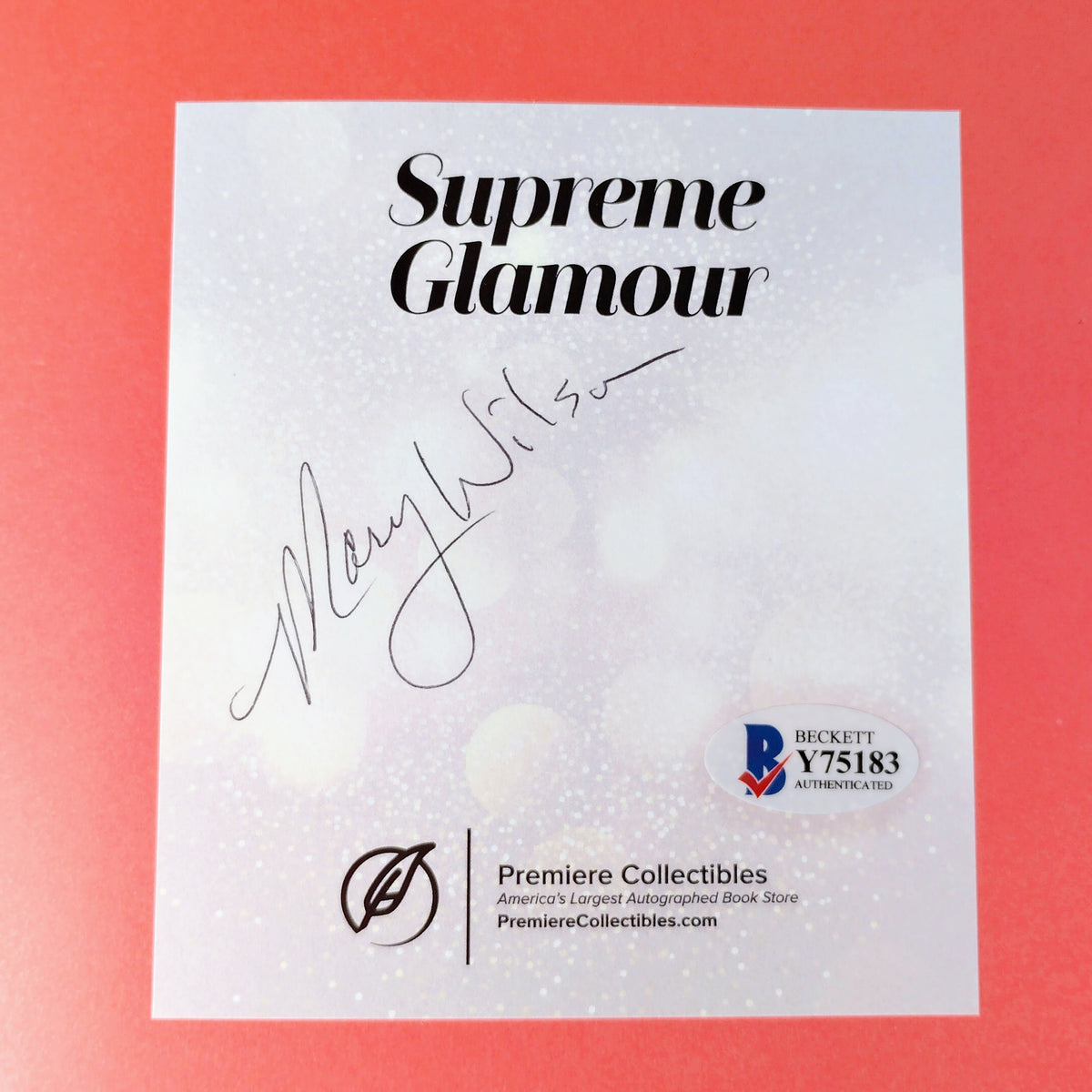 Mary Wilson Autographed Supreme Glamour Hardcover Book - Beckett Authentication