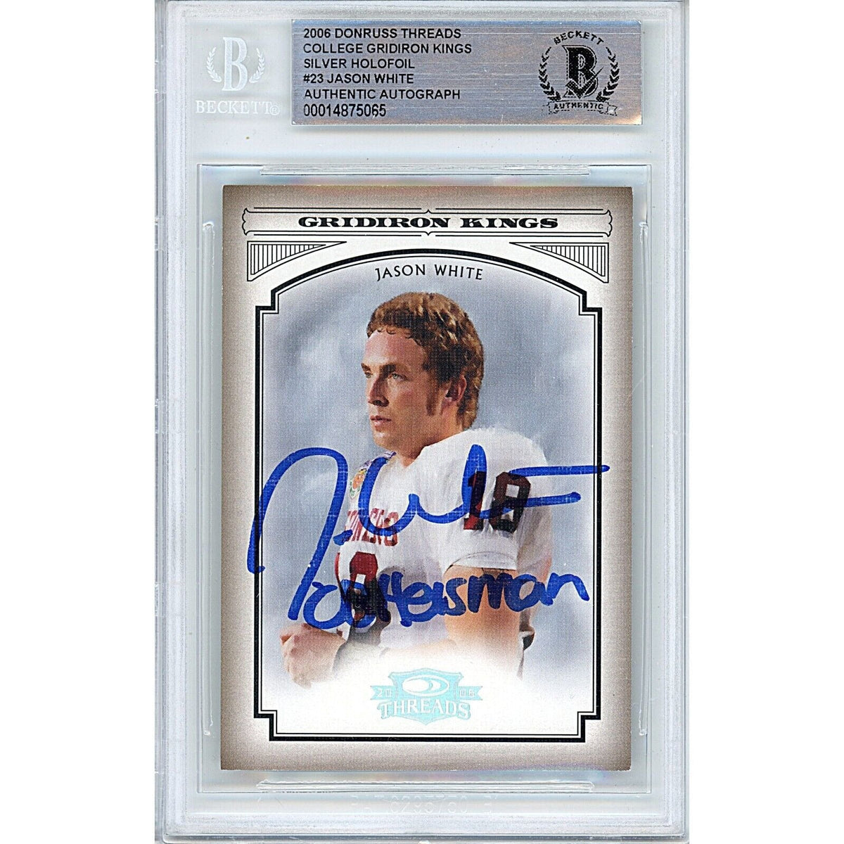 Jason White Donruss Gridiron Kings Silver Autographed Trading Card Beckett BAS