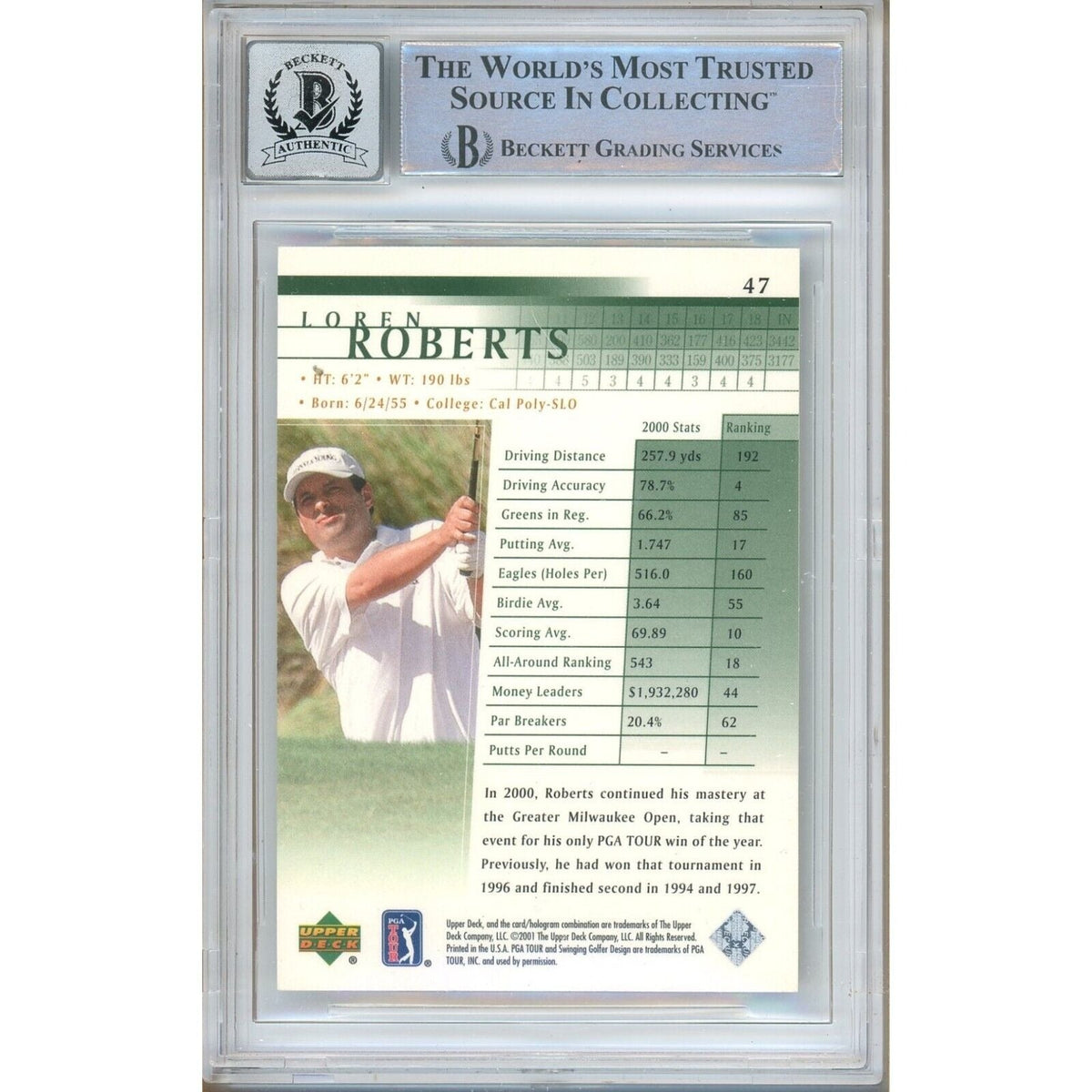 Loren Roberts Upper Deck Autograph Trading Card Beckett BGS