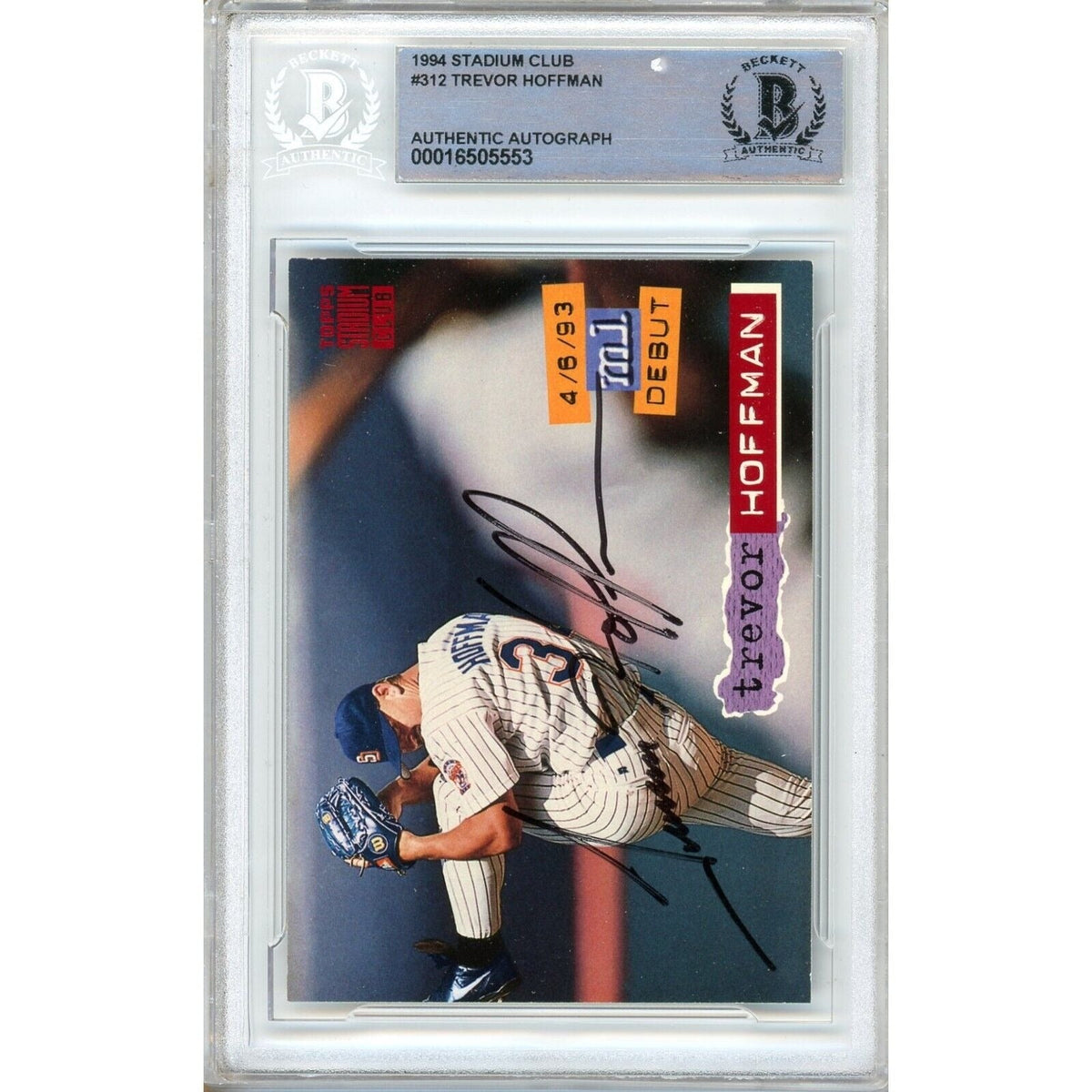 Trevor Hoffman San Diego Padres Signed Trading Card Beckett BAS