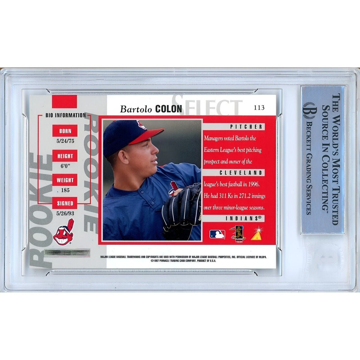 Bartolo Colon Pinnacle Select Signed Trading Card Beckett BAS