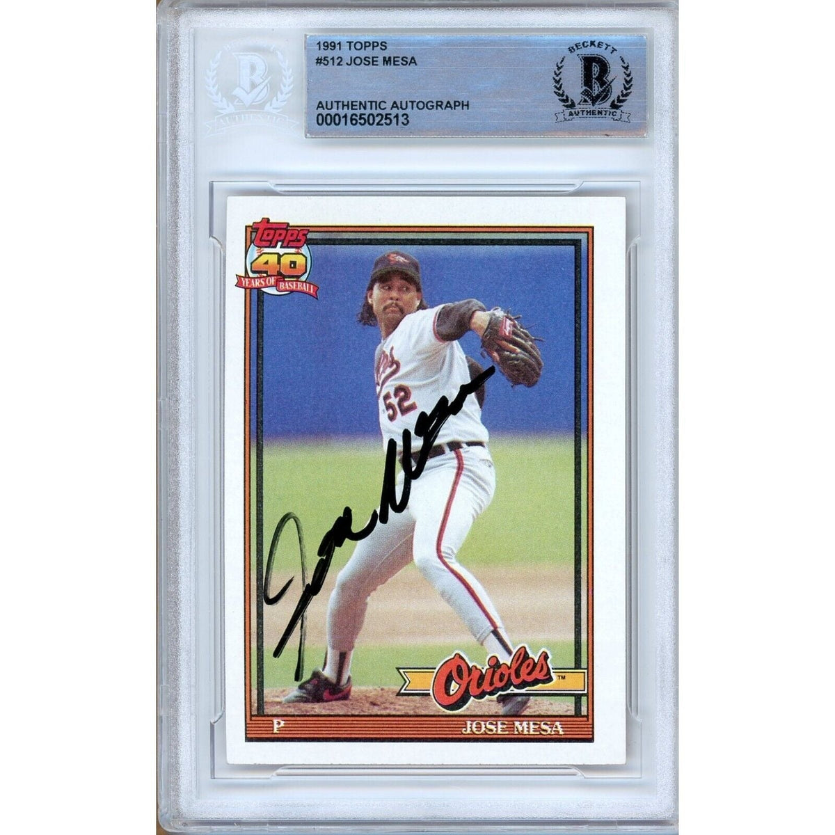 Jose Mesa Baltimore Orioles Autographed Trading Card Beckett BAS