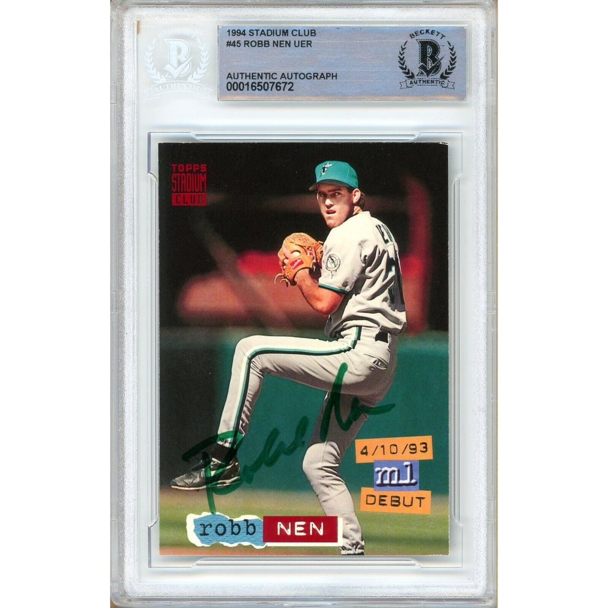 Robb Nen Miami Marlins Signed Autographed Trading Card Beckett BAS