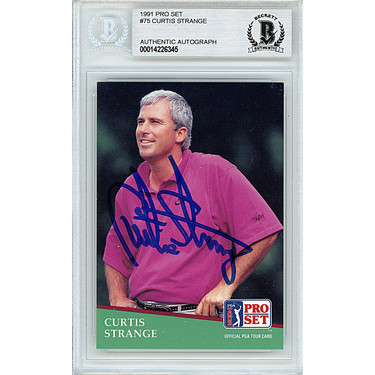 Curtis Strange Tour Pro Set Autographed Trading Card Beckett BGS