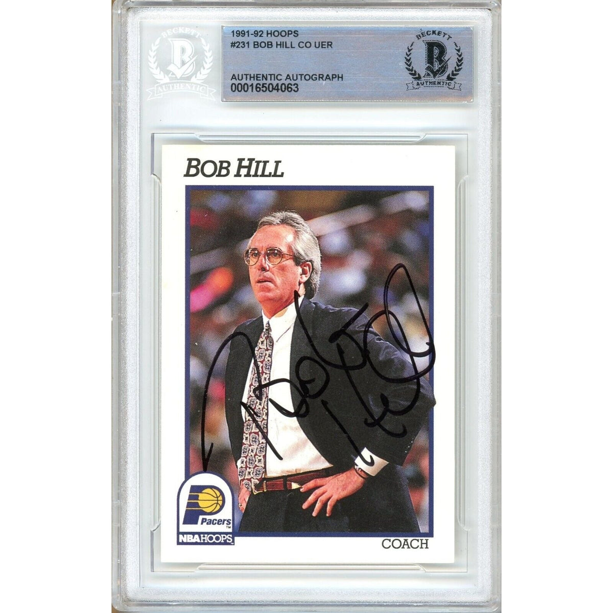 Bob Hill Indiana Pacers Autographed Trading Card Beckett BAS