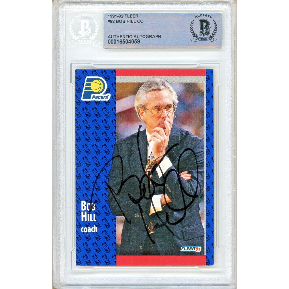 Bob Hill Indiana Pacers Autographed Trading Card Beckett BAS