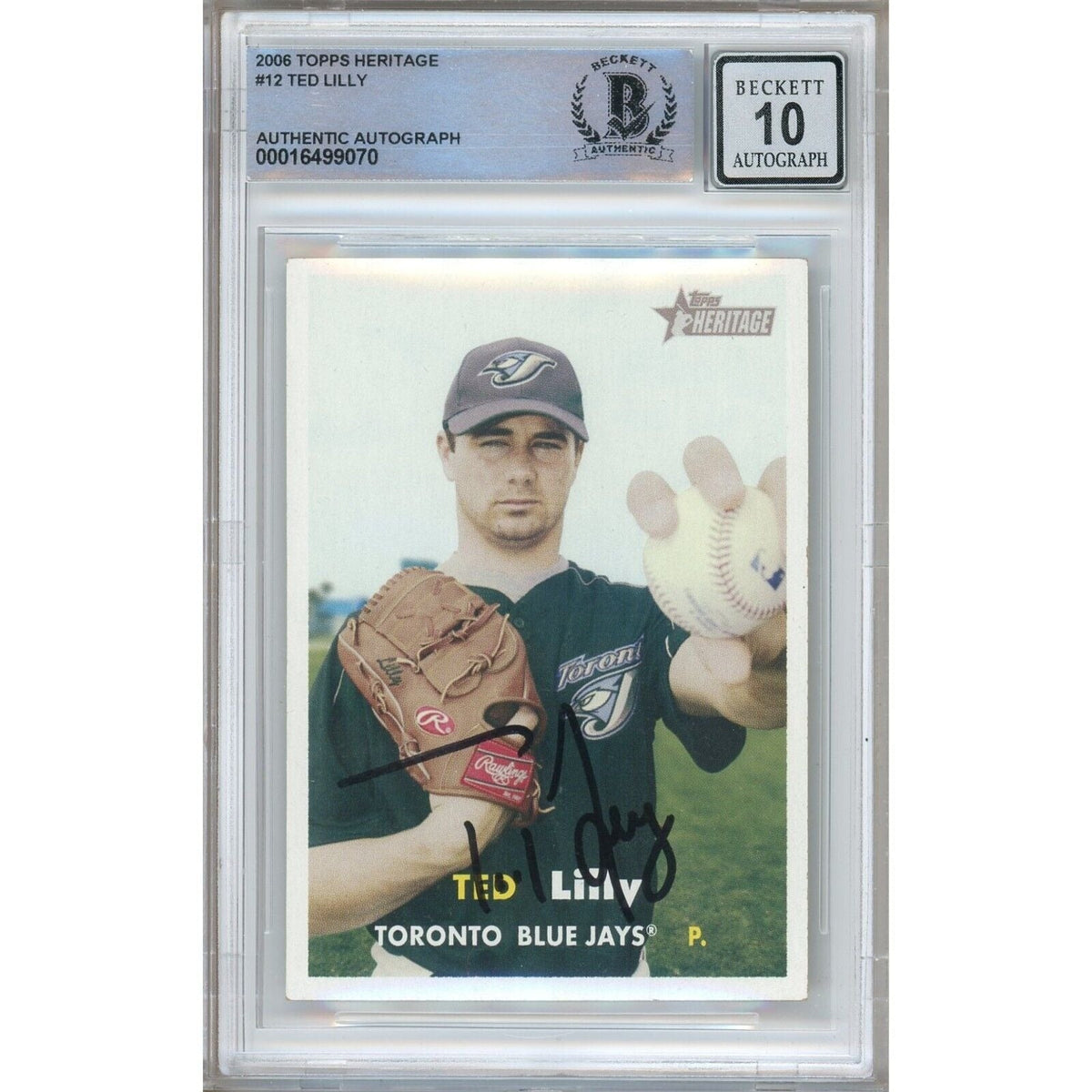 Ted Lilly Toronto Blue Jays Autographed Trading Card Beckett BGS