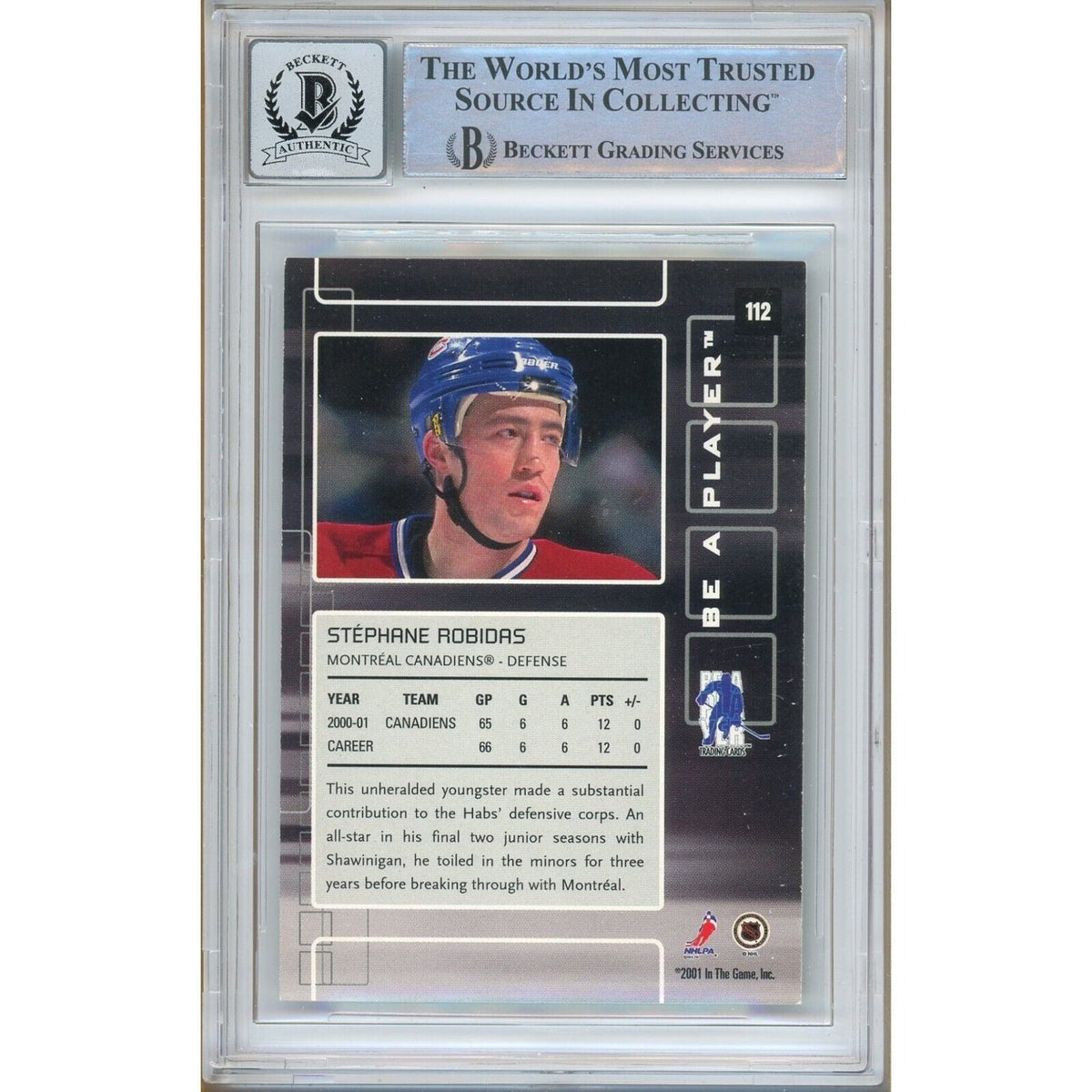 Stephane Robidas Montreal Canadiens Signed Autograph Trading Card Beckett BGS