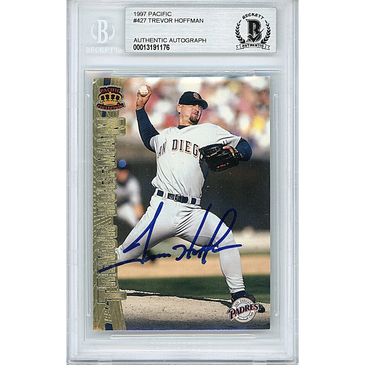 Trevor Hoffman San Diego Padres Autographed Trading Card Beckett BAS