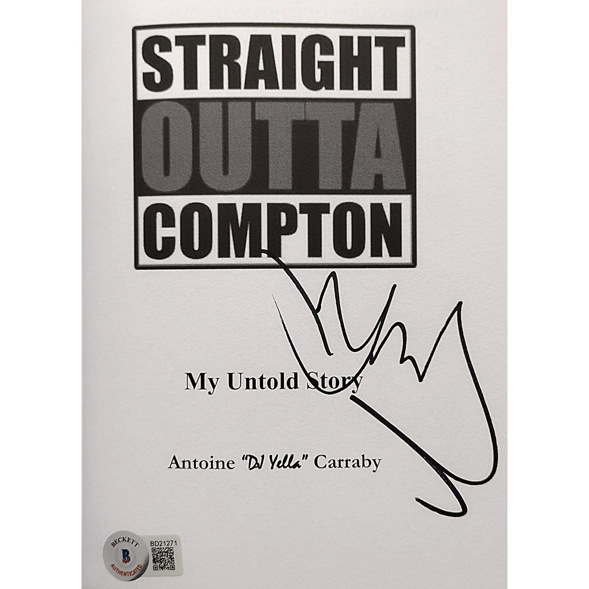 Dj Yella Autographed Autograph Trading Card Beckett BAS