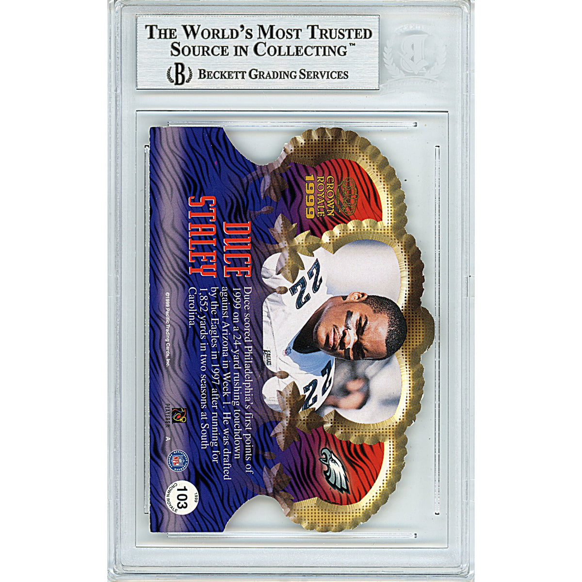 Duce Staley Pacific Crown Royale Auto Trading Card Beckett BGS