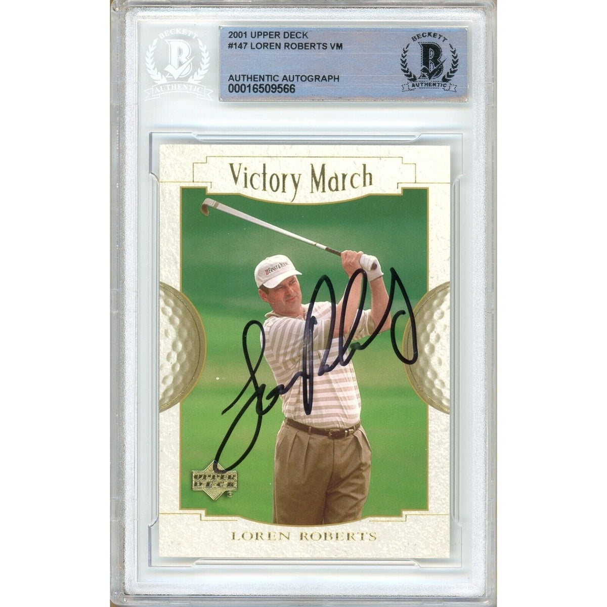 Loren Roberts Upper Deck Victory March Autographed Trading Card Beckett BAS