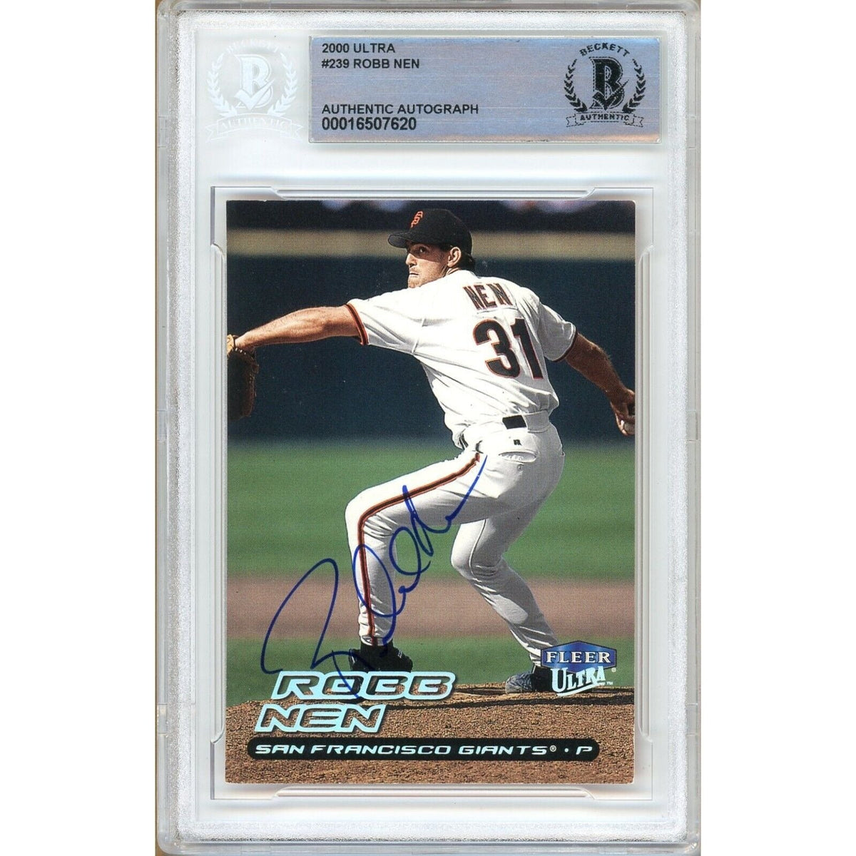 Robb Nen San Francisco Giants Autographed Trading Card Beckett BAS
