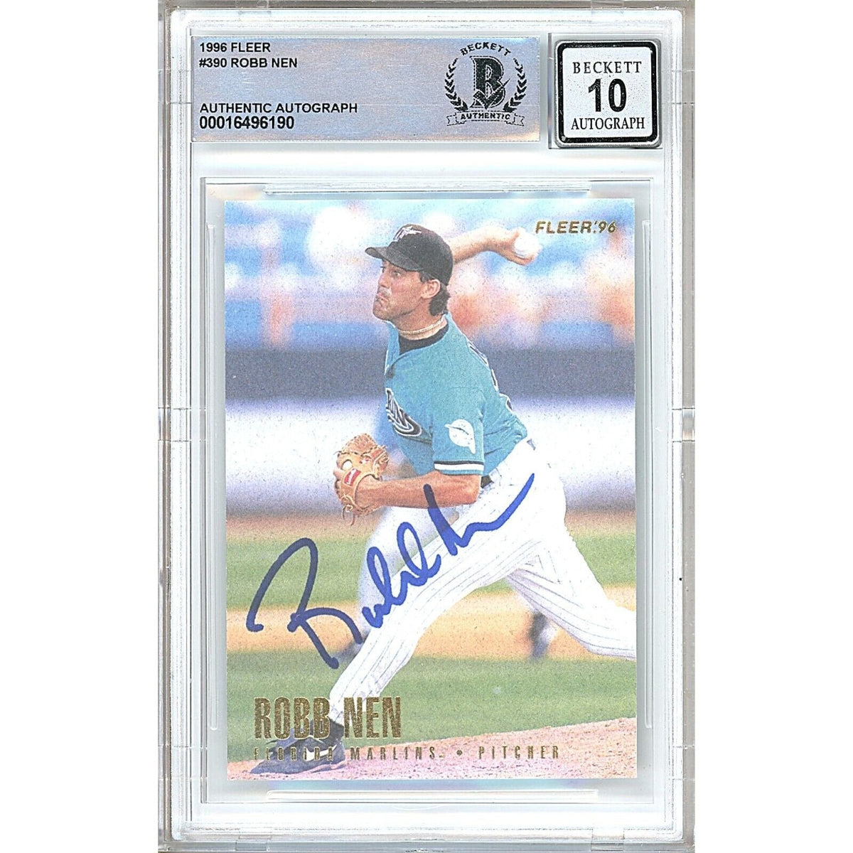 Robb Nen Florida Marlins Signed Autographed Trading Card Beckett BGS
