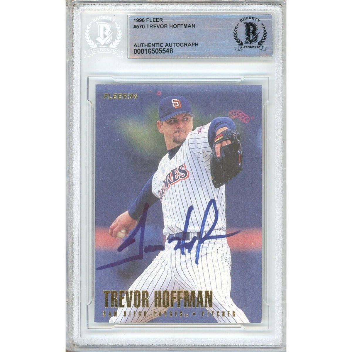 Trevor Hoffman San Diego Padres Autographed Trading Card Beckett BAS