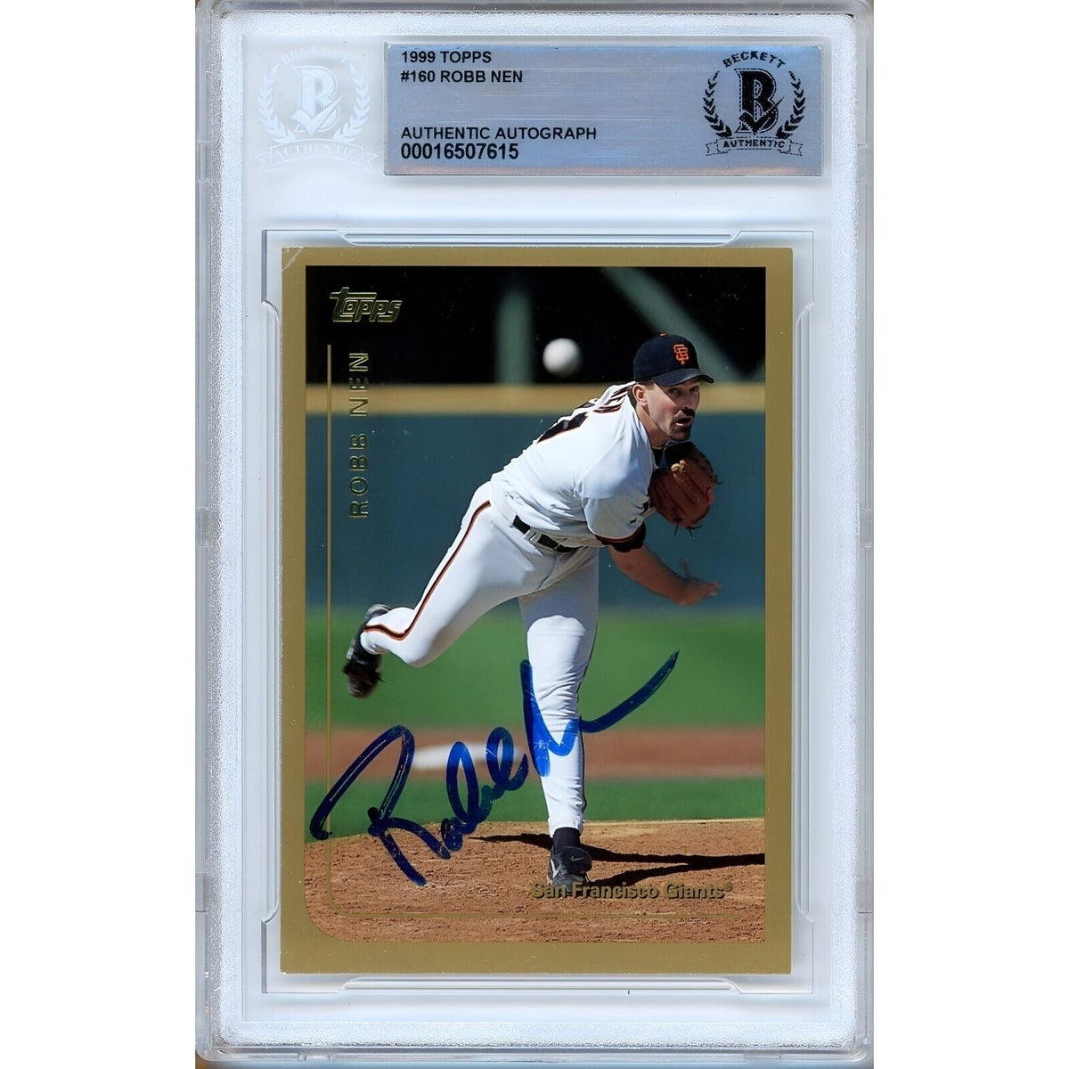 Robb Nen San Francisco Giants Autographed Trading Card Beckett BAS
