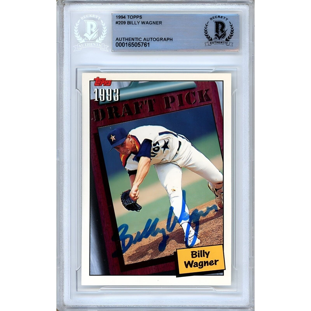 Billy Wagner Houston Astros Autographed Trading Card Beckett BAS